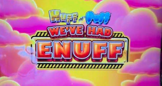 Huff N Puff